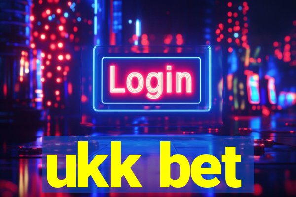 ukk bet